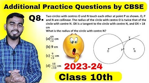 Question 8 | Additional practice questions cbse class 10 Maths solutions | 2023 - 24 | cbse news