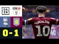 Grealish Siegtor Nach Fan Attacke Birmingham Aston Villa 0 1 Championship DAZN Highlights