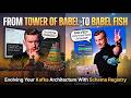 Tower of Babel to Babel Fish: Evolving Kafka Architecture With Schema Registry | Vancouver JUG 2026
