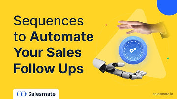Sequences to Automate Your Sales Follow-ups - Salesmate