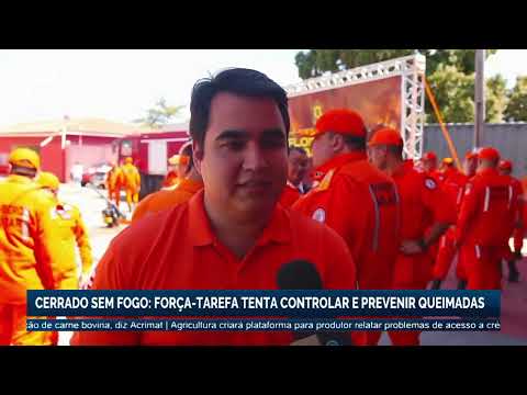 Cerrado Sem Fogo #4: força-tarefa tenta controlar e prevenir queimadas | Canal Rural