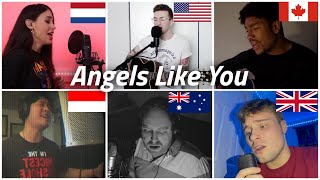 Who sang it better: Angels Like You ( netherlands, us, canada, australia, uk, indonesia )