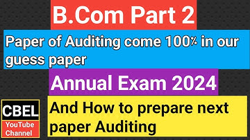 B.Com part 2 subject auditing paper annual exam 2024 ADC part 2.