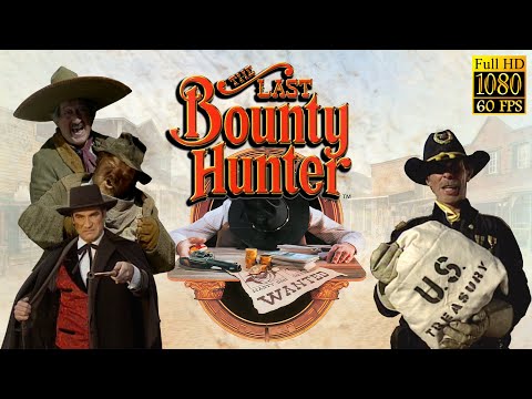 The Last Bounty Hunter - Full Game Walkthrough