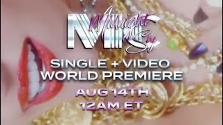 Miley Cyrus - Midnight Sky TEASER Single + Video World Premiere Aug 14th 12AM ET