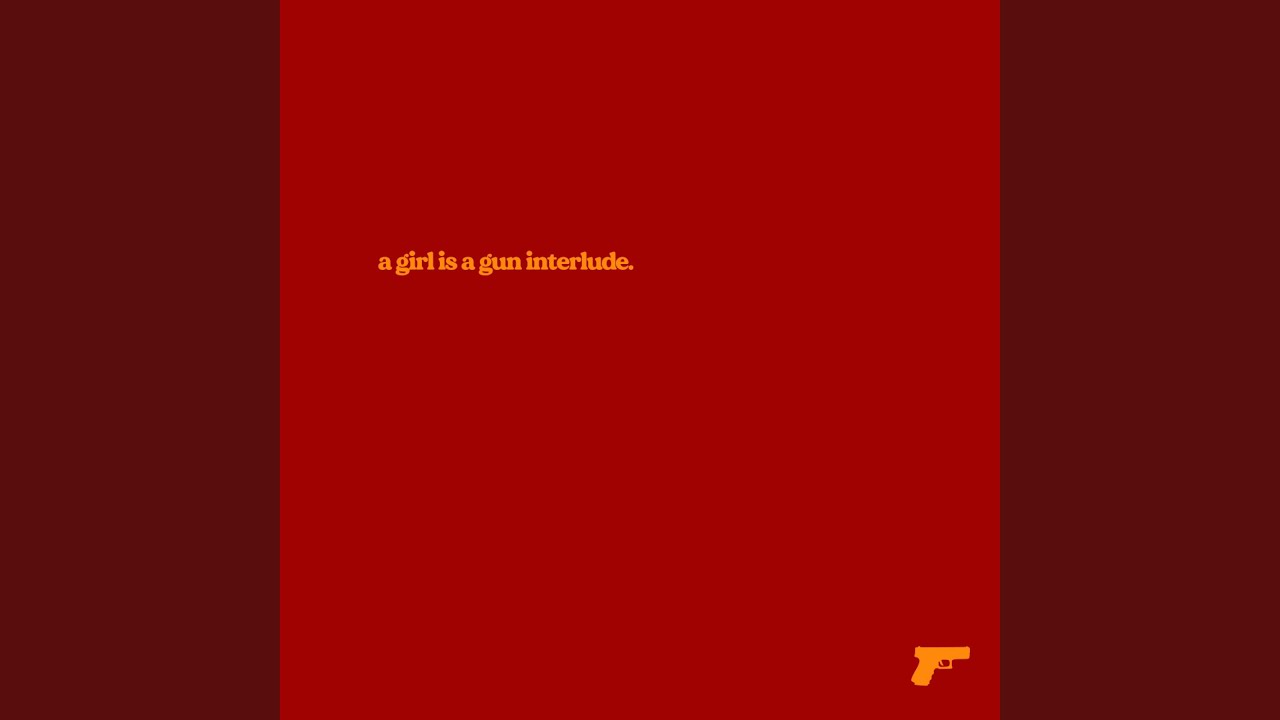在 YouTube 上觀看「a girl is a gun interlude.」