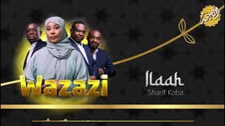 Nasaha Crew ft Sharif Koba -llaah ( Music Audio)