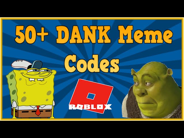 Meme Roblox Song IDs 