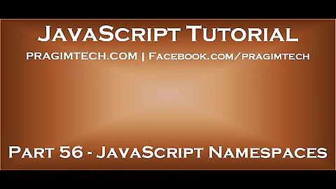 Namespaces in JavaScript