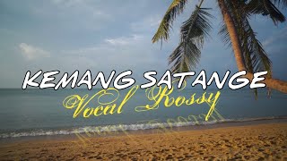 Lagu Sumbawa - Kemang Satange Vocal Rossy