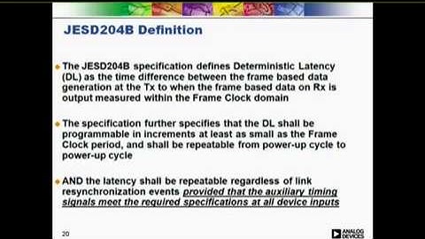 JESD204B WEBINAR – Physical Layer – Deterministic Latency and Multi-Chip Sync