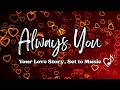 Always You ❤️ | Emotional Love Song That Feels Like Forever
