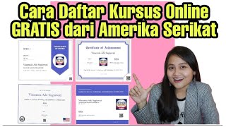 Cara Daftar Kursus Online GRATIS dari Amerika Serikat | FREE Online Courses 2021