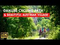 Danube River Cycle Path 🚴‍♂️ Stop @ Aschach an der Donau (4k 60fps) #ExploreAustria