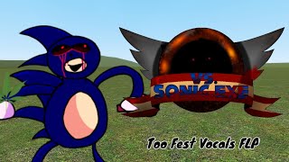 Vs Sonic.exe | Too Fest Vocals Recreation Flp (Download In Description + Chromatic)