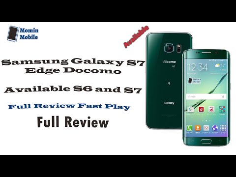 Samsung Galaxy S7 Edge Docomo 4GB/ 32GB Full Review Samsung Galaxy S7 Edge Docomo 4GB/ 32GB Full Review