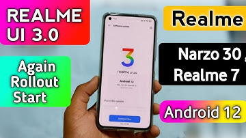 Realme 7, Narzo 30 India Realme Ui 3.0 Update Rollout Start |