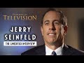 Jerry Seinfeld | The Complete "Pioneers of Television" Interview | Steven J Boettcher