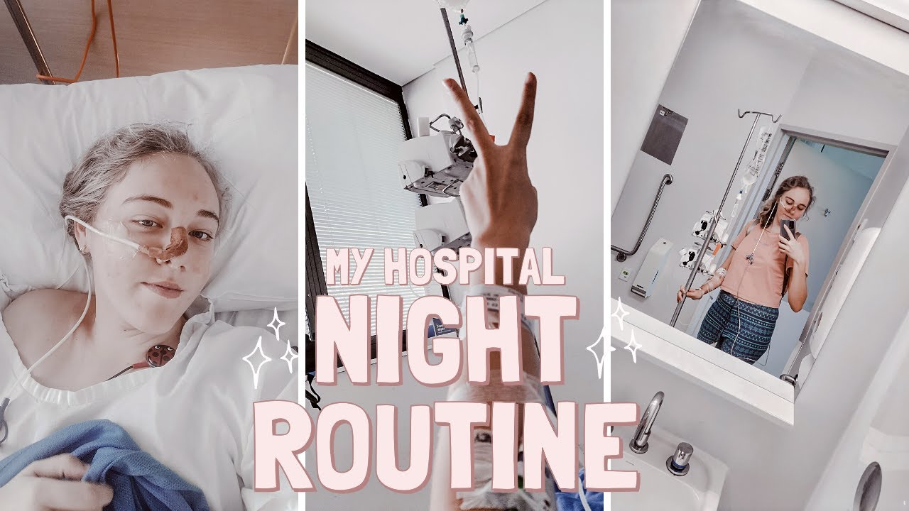 MY HOSPITAL NIGHT ROUTINE 🏥 Hospital VLOG - YouTube