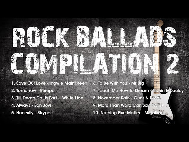 ROCK BALLADS COMPILATION 2 class=