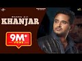 New Punjabi Song 2011 | Khanjar | Masha Ali | Latest New Punjabi Song 2011 | Full HD