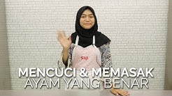 Jangan Salah, Ini Cara Mencuci & Memasak Ayam Yang Benar - Durasi: 2.43. 