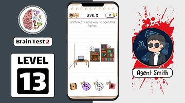 Brain Test 2 Level 13 Agent Smith Walkthrough or Answer