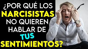 ¿Cómo comunicarse con los sentimientos de un narcisista?