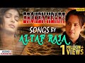 Broken Heart Songs - Altaf Raja | Superhit Hindi Sad Song | AUDIO JUKEBOX