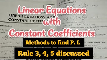 Linear Equations With constant Coefficients | Rule 3, 4, 5 | particular Integral | BSc 1st year