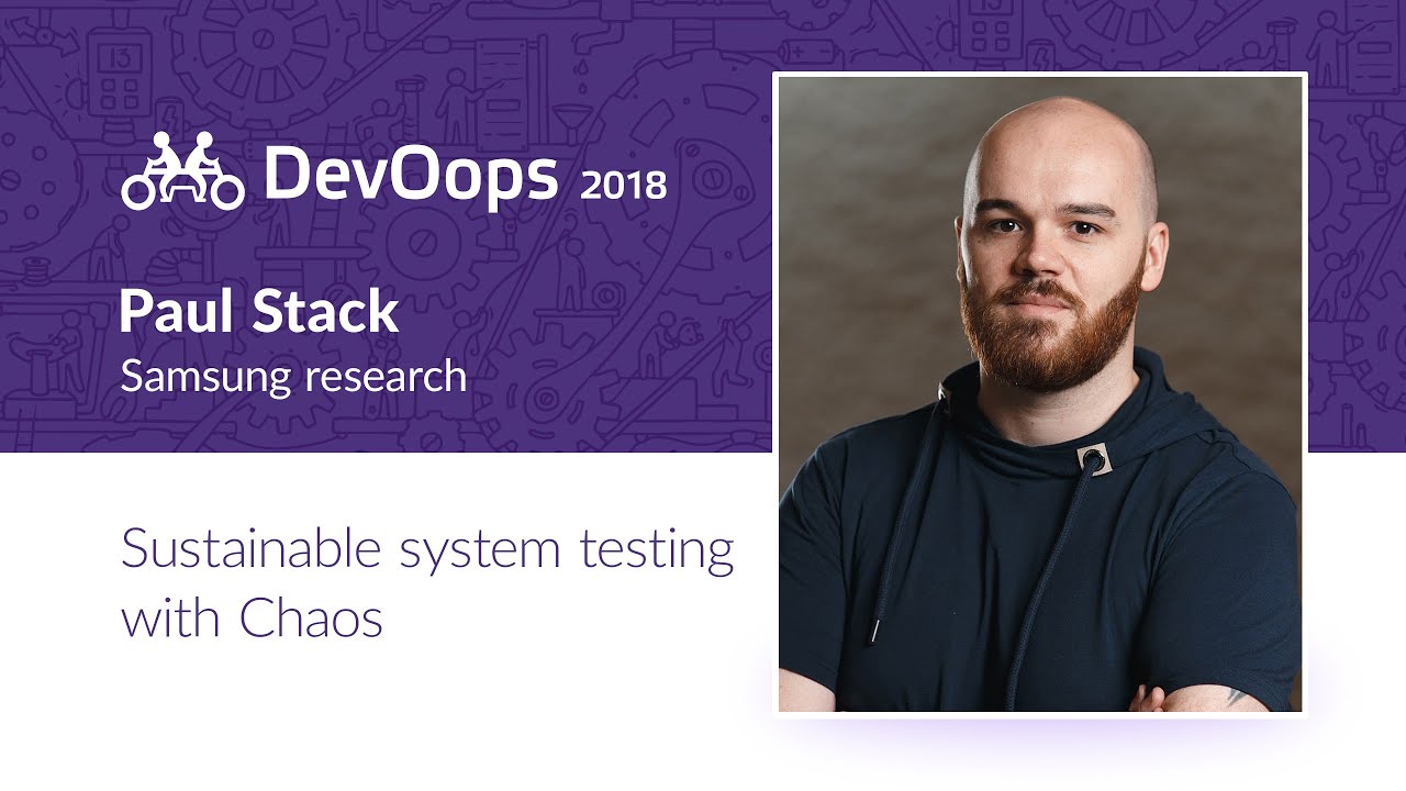 Paul Stack Riverside Il Paul Stack — Sustainable system testing with Chaos - YouTube
