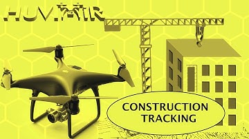 HUVIAiR Ultimate Guide to Drone Applications-Construction Industry (Intro to Construction Tracking)