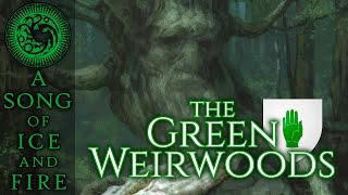 Green Weirwoods - Secret Origins of the Green Men p4 - A Song of Ice and Fire
