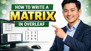 How to WRITE A MATRIX in Overleaf (Step by Step) 2026