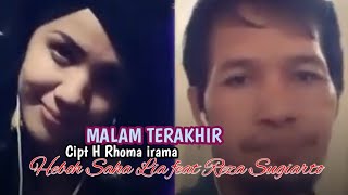 Malam Terakhir By Sahar Lia ft Reza Sugiarto @saharlia
