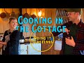 Cooking With Anna In The Cottage - Doing It Ourselves