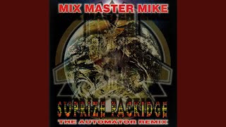 Mix Master Mike - Suprize Packidge (The Automator Remix)