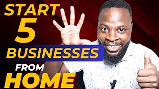 Top 5 Businesses to Start from HOME with LITTLE CAPITAL [ For Beginners]