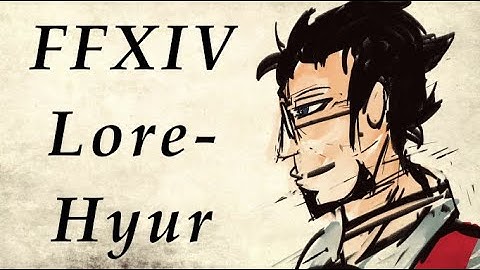 FFXIV Lore- History of the Humble Hyur