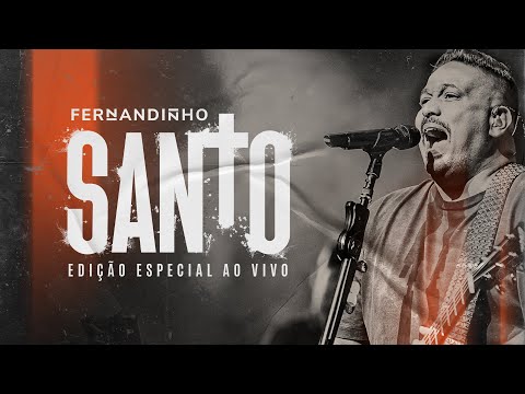 FERNANDINHO | SANTO [AO VIVO RIO DE JANEIRO]