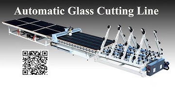 Automatic Glass Cutting Machine,Glass Cutting Line with Auto Loading Table and Glass Breaking Table