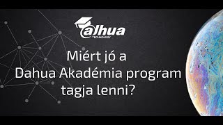 Dahua Okleveles Trainingek