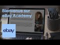 Prsentation debay academy  ebay for business fr