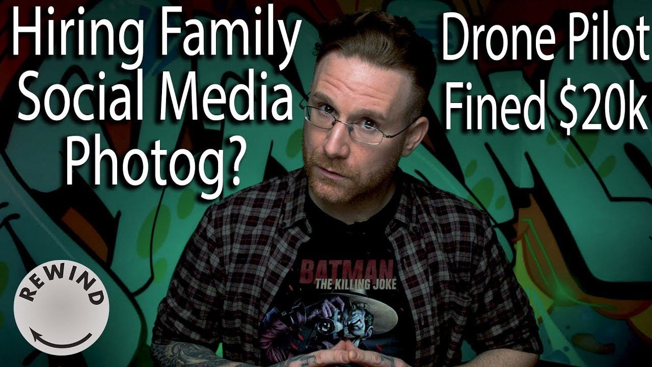 Drone Pilot Fined $20k , Family Hiring Photog For Social, Android Hacks