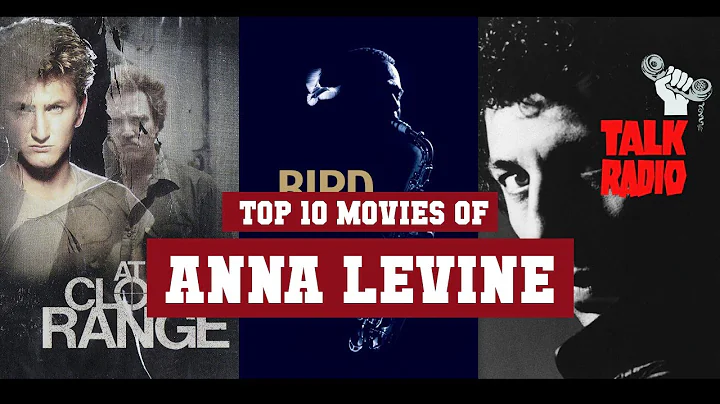 Anna Levine Top 10 Movies | Best 10 Movie of Anna ...