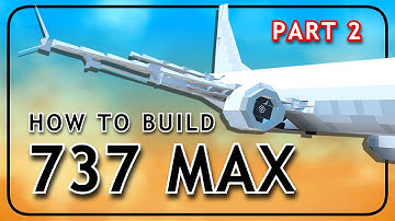 How to Build the 737 MAX in ROBLOX Plane Crazy | Part 2