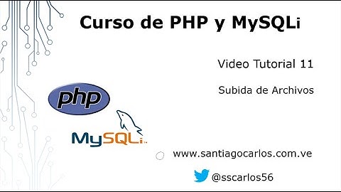 Video Tutorial 11 Curso de PHP Estructurado y MySQLi