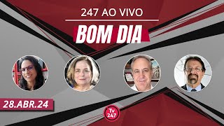 Bom dia 247, com Dafne, Hilde, Joaquim e Florestan (28.4.24)