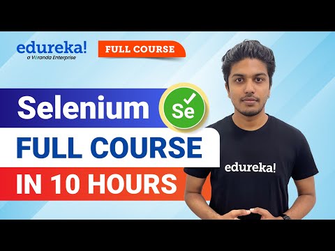 Selenium Full Course [2023] | Learn Selenium | Selenium Tutorial For Beginners | Edureka