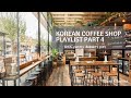 커피숍;Korean Coffee Shop/Cafe Playlist Part4;K-Acoustic/K-Indie/Krnb(Relaxing/Studying/Soothing/Chill)